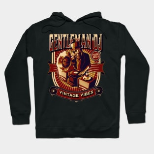 Gentleman DJ Hoodie